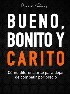cover image of Bueno, Bonito y Carito